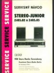 Stereo - Junior 2405,02 a 2405,05 Servisný návod - náhled