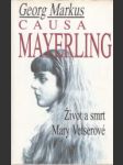 Causa Mayerling. Život a smrt Mary Vetserové - náhled