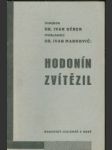Hodonín zvítězil - Řeči při odhalení pomníku prezidentu T. G. Masarykovi v Hodoníně 28. září 1931 - náhled