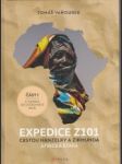 Expedice Z101. Cestou Hanzelky a Zikmunda. Africká etapa - náhled
