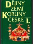 Dějiny zemí Koruny české I. - II. - náhled