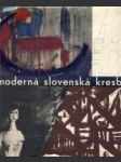 Moderná slovenská kresba - náhled