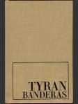 Tyran Banderas - náhled