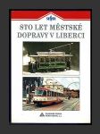 Sto let městské dopravy v Liberci - náhled