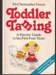 Toddler Taming A Parents Guide - náhled