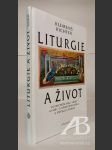 Liturgie a život - náhled