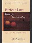 Perfect Love Imperfect Relationships  - náhled