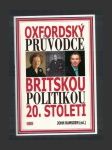 Oxfordský průvodce britskou politikou 20. století - náhled