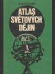 Kapesní atlas světových dějin 1. - náhled