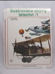 Ilustrované dějiny letectví 1-2: Od počátků roku 1935; Od třicátých let do dnešních dnů - náhled