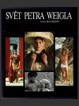 Svět Petra Weigla - náhled