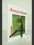 Amazoňané - náhled
