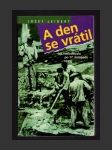 A den se vrátil (co následovalo po 17. listopadu 1939) - náhled