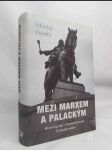 Mezi Marxem a Palackým: Historiografie v komunistickém Československu - náhled