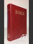 Bible. Písmo svaté Starého a Nového zákona - náhled