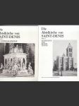 Die Abteikirche von Saint-Denis I.+II. - I/ Geschichte und Besichtigung - II/ Die Königsgrabmäler - náhled