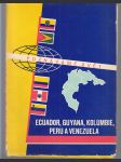 Ecuador, Guyana, Kolumbie, Peru a Venezuela - Poznáváme svět - náhled