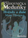 Hvězdy a duše Knihovnička Meduňky - náhled