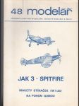 Modelář 48 / JAK 3 + Spitfire - makety stíhaček (M1:20) na pohon gumou - Stavební plány pro modeláře, zájmové kroužky a školy - náhled