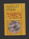 5000 let písma - náhled