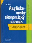 Anglicko-český ekonomický slovník - s výkladem, výslovností a českým rejstříkem - náhled