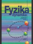 Fyzika dynamika pre gymnáziá s osemročným štúdiom (veľký formát) - náhled
