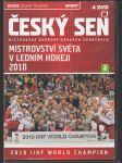 Český sen / Mistrovství světa v ledním hokeji 2010 - 4 DVD - náhled