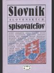 Slovník slovenských spisovateľov  - náhled
