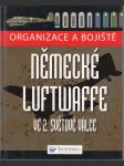 Organizace a bojiště německé luftwaffe ve 2. světové válce - náhled