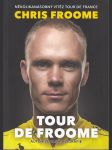 Tour de Froome - náhled