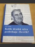 Kolik druhů sýra potřebuje člověk ? - náhled