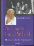 Život papeže Jana Pavla II. - náhled