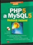 PHP5 a MySQL5 Hotová řešení (bez CD) - náhled