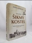 Šikmý kostel, druhý díl: Románová kronika ztraceného města léta 1921-1945 - náhled