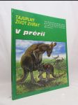 Tajuplný život zvířat v prérii - náhled