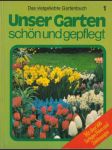 Unser Garten schőn und gepflegt 1 (veľký formát) - náhled