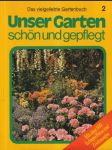 Unser Garten schőn und gepflegt 2 (veľký formát) - náhled