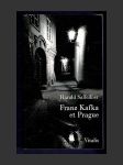 Franz Kafka et Prague - náhled