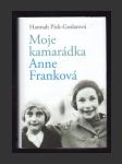 Moje kamarádka Anne Franková - náhled