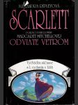 Scarlett (pokračovanie Odviate vetrom) - náhled
