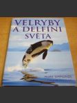 Velryby a delfíni světa - náhled