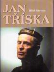 Jan Tříska a jeho dvě kariéry - náhled