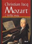 Mozart 1 - Veľký mág   - náhled