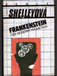 Frankenstein, čiže moderný Prometeus - náhled