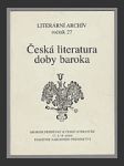 Česká literatura doby baroka: sborník příspěvků k české literatuře 17. a 18. století - náhled