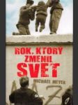 Rok, ktorý zmenil svet - náhled