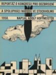 Reportáž o kongresu pro odzbrojení a spolupráci národu ve Stockholmu 1958 - náhled
