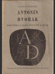 Antonín  dvořák - kronika o jeho  životě a díle - náhled