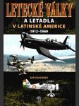 Letecké války a letadla v latinské americe 1912-1969 - náhled