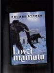 Lovci mamutů (Román z pravěku) - náhled